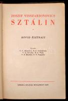 Sztálin, Ioszif Visszarionovics. Rövid életrajz.
Rövid életrajz. Írták: G. F. Alexandrov, M. R. Gal...