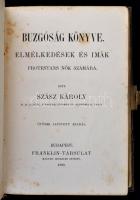 Szász Károly: Buzgóság könyve. Elmélkedések és imák protestáns nők számára. Bp., 1890, Franklin. Fol...