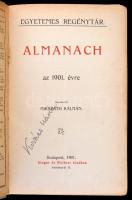 Mikszáth Kálmán (szerk.): Egyetemes Regénytár Almanachja az 1901-es évre, Singer és Wolfner Bp., Got...