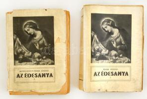 [Mindszenty] Pehm József: Az édesanya a vallás, társadalmi kérdés és költészet tükrében I.-II kötet. Zalegerszeg, 1940, Zrinyi Nyomdaipar Rt. Kiadói papírkötésben, második kötet kötése szakadt állapotban.