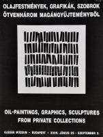 1995 Kassák Múzeum Olajfestmények, grafikák, szobrok ötvenhárom magángyűjteményből, kiállítás plakát, 61x47 cm