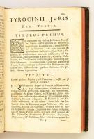 Szegedi János: Tripartitum juris Hungarici tyrocinium juxta ordinem titulorum operis Tripartiti sacr...