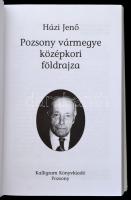 Házi Jenő: Pozsony vármegye középkori földrajza
Bp., 2000. Kalligram Könyvkiadó,