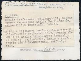 1945 Sajtófotó a Potsdami Konferenciáról. Sztálin, Churchill, Truman. magyar és török nyelvű felirat...