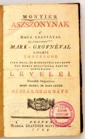 Leprince de Beaumont, Jeanne-Marie]: Montier aszszonynak a maga leányával el-férjezett *** Mark-gróf...