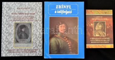 3 db kiadvány - Zerinvári Zrínyi Miklós gróf. Pápa, 2014, Jókai Mór Városi Könyvtár; Pálffy Géza: Zrínyi Miklós nagy napja. Bp.-Pápa, 2016, MTA BTK - Jókai Mór Városi Könyvtár; Wiedermann Gábor: Zrínyi a tollforgató. 1992, Magyar Honvédség. Kiadói papírkötés, jó állapotban.