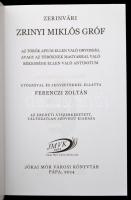 3 db kiadvány - Zerinvári Zrínyi Miklós gróf. Pápa, 2014, Jókai Mór Városi Könyvtár; Pálffy Géza: Zr...