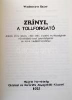 3 db kiadvány - Zerinvári Zrínyi Miklós gróf. Pápa, 2014, Jókai Mór Városi Könyvtár; Pálffy Géza: Zr...