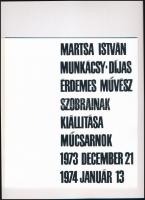 Martsa István Munkácsy-díjas érdemes művész szobrainak kiállítása. Bp., 1973, Műcsarnok. Papírkötés