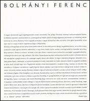 Bolmányi Ferenc festőművész kiállítása. Bp., 1966, Révai Nyomda. Kiadói papírkötés.