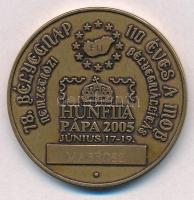 2005. 78. Bélyegnap - 110 éves a MOB - Nemzetközi Bélyegkiállítás - HUNFILA Pápa 2005. június 17-19. - Mabéosz / Pápa város Br emlékérem (42mm) T:1,1-