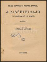 René Jeanne-Pierre Mariel: A kísértethajó. Fordította Gáspár Miklós. Pesti Hírlap Könyve 22. Bp.,193...