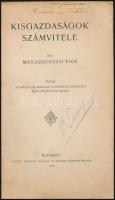 Matlaszkovszki Tádé: Kisgazdaságok számvitele. Köztelek Olcsó Könyvtára III. évf. 11-12. füzet. Bp.,...