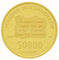 2010. 50.000Ft Au "Szent István intelmei Szent Imre herceghez" tanúsítvánnyal (6,98g/0.986...
