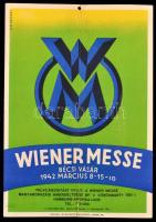 1942 Wiener Messe, bécsi vásár 1942 8-15-ig, plakát, karton, hajtásnyommal, szakadással, 32×22,5 cm