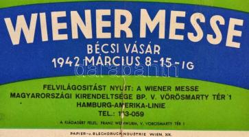 1942 Wiener Messe, bécsi vásár 1942 8-15-ig, plakát, karton, hajtásnyommal, szakadással, 32×22,5 cm