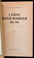 Lajta Andor: A tízéves magyar hangosfilm 1931-1941. 
Bp.,1942, Otthon-Nyomda. Kiadói papírkötés, ki...
