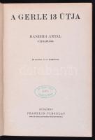 Bánhidi Antal: A gerle 13 útja. A Magyar Földrajzi Társaság Könyvtára. Bp., é. n., Franklin-Társulat...