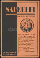 1939 Napkelet. Szerk.: Kállay Miklós. 1939. július 7. sz. Bp., Stephaneum. Papírkötés. Benne Hamvas ...