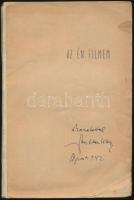Gertler Viktor: Az én filmem. Bp., 1942, (Klein Vilmos-ny.) Papírkötésben, a borítója hiányzik, a ge...