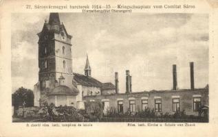 Zboró, Zborov; lerombolt Római katolikus templom és népiskola, romok. 27. Sárosvármegyei harcterek 1914-15. Fritz Antal kiadása / Röm. kath. Kirche und Schule, Kriegschauplatz vom Comitat Sáros / WWI destroyed church and school, ruins (EK)