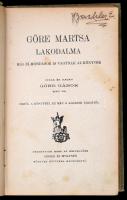 Gárdonyi Géza: Göre Gábor: Göre Martsa lakodalma. Más elmondások is vagynak az könyvbe. Bp.,(1907), ...