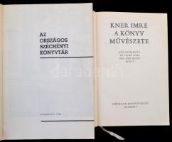 Vegyes könyvtétel, 3 db: 

Kner Imre: A könyv művészete. Egy megírandó de talán soha meg nem íródó...