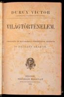 Durury Victor: Világtörténelem. Fordította: Dr. Ballagi Aladár. Bp., 1880, Franklin-Társulat, XVI+66...