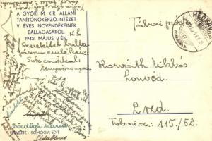 1942 Ti vagytok meghíva egy sarjadék népet megmenteni! Hit, Remény, Szeretet! Merjetek nagyok lenni!...