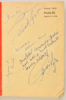 Hámori Tibor: Puskás. Legenda és valóság c. könyve érdekes dedikációkkal: 
"Barátod Szusza Fer...