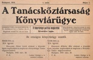 1919 A Tanácsköztársaság könyvtárügye 1. évf. 1. lapszáma (május 1.), érdekes írásokkal