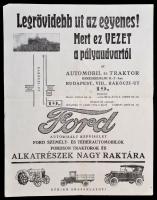 cca 1920 Legrövidebb út az egyenes! Ford reklám nyomtatvány, Automobil és Traktor Kereskedelmi Rt. 28x22 cm / Hungarian Ford advertisement, 28x22 cm