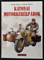 David Ansell-Ocskay Zoltán: Katonai motorkerékpárok. Bp.,2007, Oldtimer Media. Kiadói kartonált papírkötés. Kiváló állapotban.