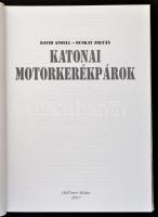 David Ansell-Ocskay Zoltán: Katonai motorkerékpárok. Bp.,2007, Oldtimer Media. Kiadói kartonált papí...
