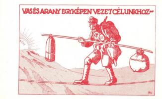 Vas és arany egyképen vezet célunkhoz. Hadikölcsön propagandalap / WWI K.u.K. military loan propaganda card s: Bér
