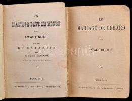 Vegyes francia könyvek, 3 db - Un mariage dans le monds par Octave Feuillet. Paris, 1876; Grammaire ...