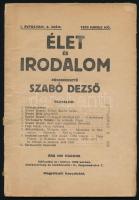 1923 Élet és Irodalom. Szerk.: Szabó Dezső. I. évf. 4. szám, 1923. június. Kiadói papírkötés, szakadt borítóval.