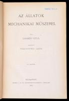 Graber Vitus: Az állatok mechanikai műszerei. Bp., 1895, K.M. Természettudományi Társulat. Kiadói eg...