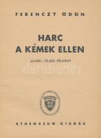 Ferenczy Ödön: Harc a kémek ellen. Bp., 1942. Athenaeum 68p