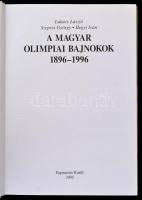 Lukács László et al.: A magyar olimpiai bajnokok 1896-1996. Bp., 2000, Paginarum. Kartonált papírköt...
