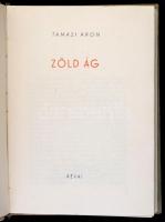Tamási Áron: Zöld ág. Bp., 1948, Révai. Első kiadás. Kiadói félvászon-kötés