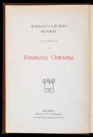 Mikszáth Kálmán: Beszterce Ostroma. Mikszáth Kálmán munkái. Uj sorozat 2. Bp.,én.(1901), Révai,(Légr...