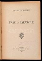 Mikszáth Kálmán: Urak és parasztok. Bp.,1891, Révai,(Pallas, Bp.),224 p. 2. kiadás. Kiadói aranyozot...