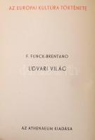 Az Európai Kultúra Története sorozat 7 kötete: 
Johan Huizinga: A középkor alkonya; Funk Berentano:...