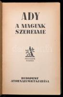 Ady Endre: Magunk szerelme, Athenaeum, Budapest 1923, Korabeli félvászon kötésben.