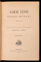 Garay János összes munkái III. kötet. Sajtó alá rendezte, jegyzetekkel és életrajzzal kísérte: Feren...