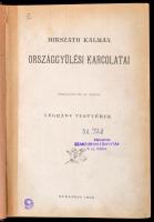 Mikszáth Kálmán: Országgyűlési karcolatai. Bp., 1892, Légrády Testvérek, 6+365 p. Első kiadás. Későbbi félvászon-kötésben