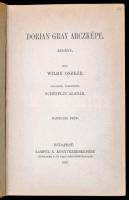 Wilde Oszkár: Dorian Gray arcképe. Fordította Schöpflin Aladár. Budapest, 1907, Lampel R. (Wodianer F. és Fiai) Rt. Korabeli félvászon kötésben, jó állapotban