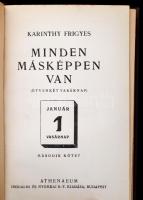Karinthy Frigyes: Minden másképpen van. 1-2. kötet. Karinthy Frigyes munkái. (Ötvenkét vasárnap.) Bp...