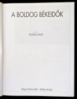 Estók János: A boldog békeidők Magyarország története 1849-1914. (Új képes történelem). Bp., é.n. He...